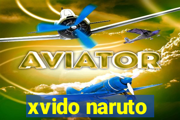 xvido naruto