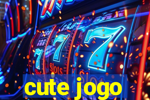 cute jogo