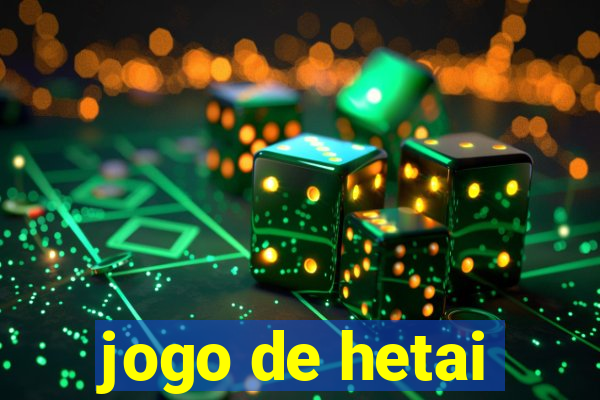 jogo de hetai