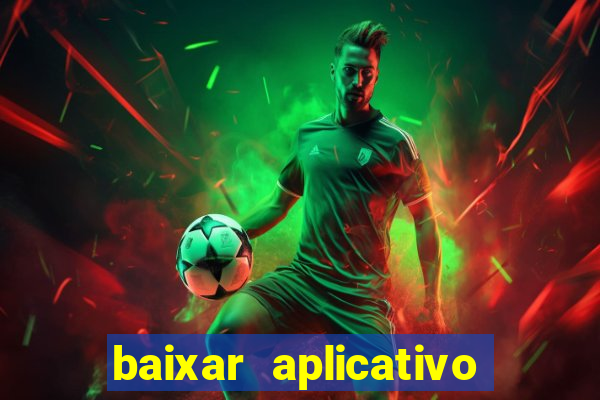 baixar aplicativo para resultado de jogos