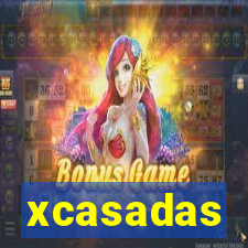 xcasadas