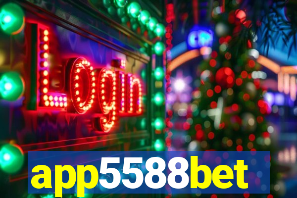 app5588bet