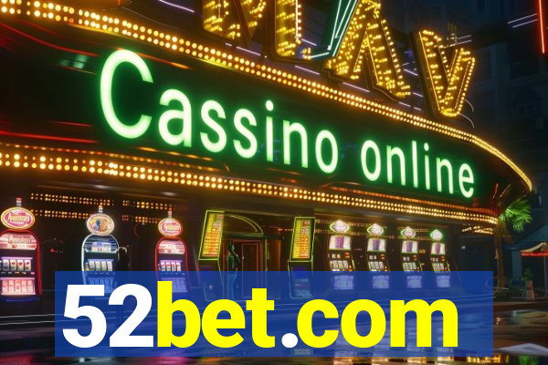 52bet.com