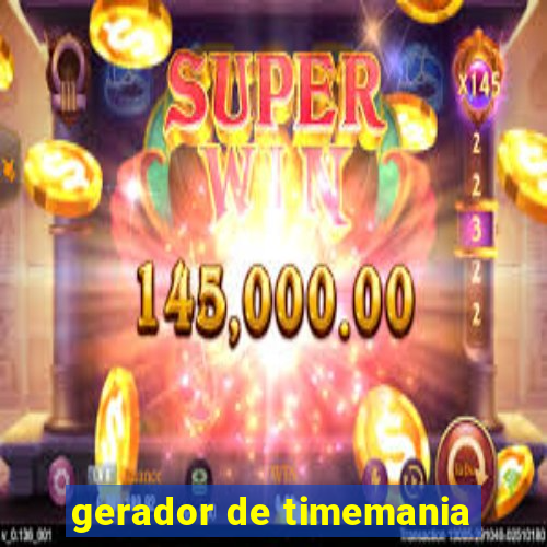 gerador de timemania