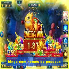 bingo com nomes de pessoas