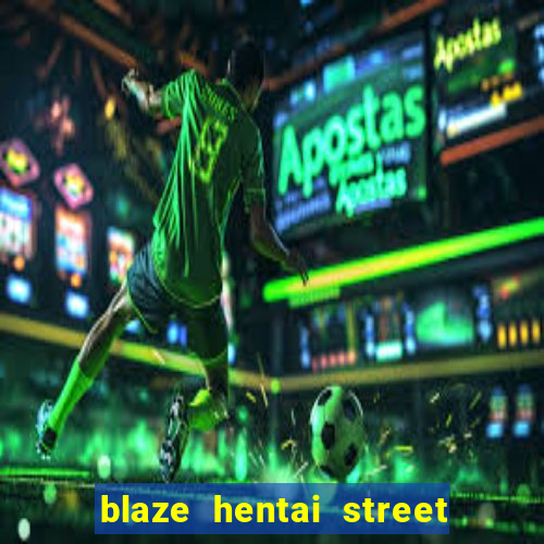 blaze hentai street of rage