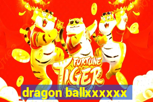 dragon ballxxxxxx