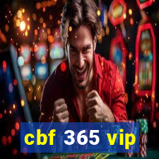 cbf 365 vip