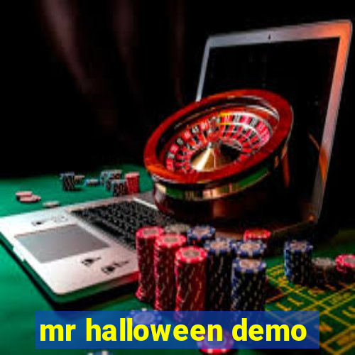 mr halloween demo