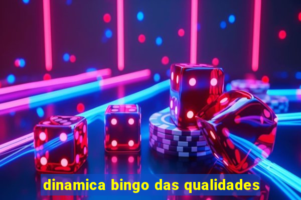 dinamica bingo das qualidades