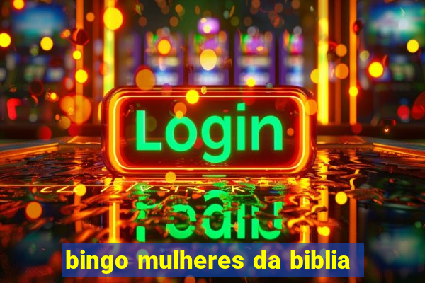 bingo mulheres da biblia