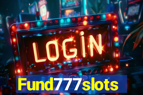 Fund777slots