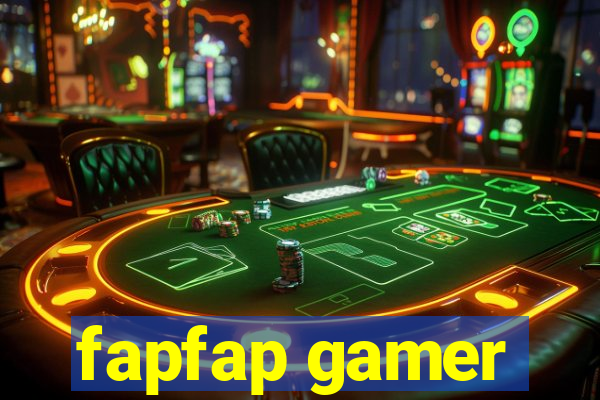 fapfap gamer