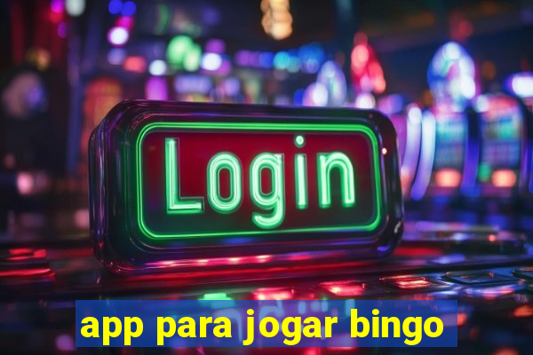 app para jogar bingo