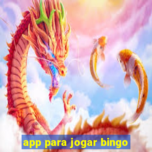 app para jogar bingo