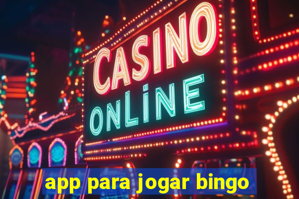 app para jogar bingo