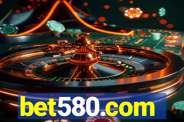 bet580.com