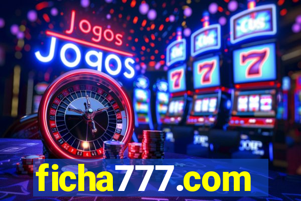 ficha777.com