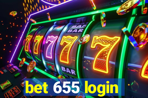 bet 655 login