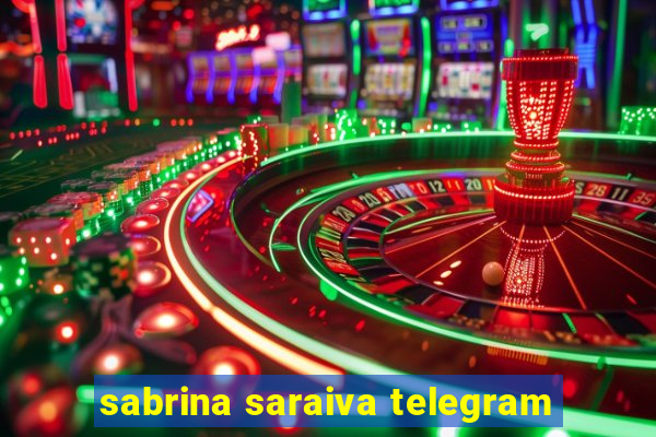 sabrina saraiva telegram