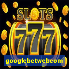 googlebetwebcom