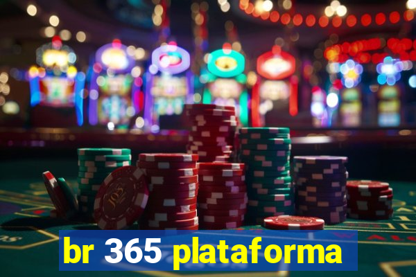 br 365 plataforma