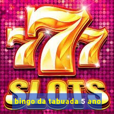 bingo da tabuada 5 ano