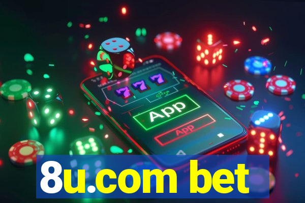 8u.com bet