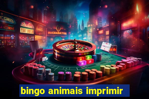 bingo animais imprimir