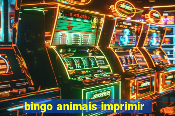 bingo animais imprimir