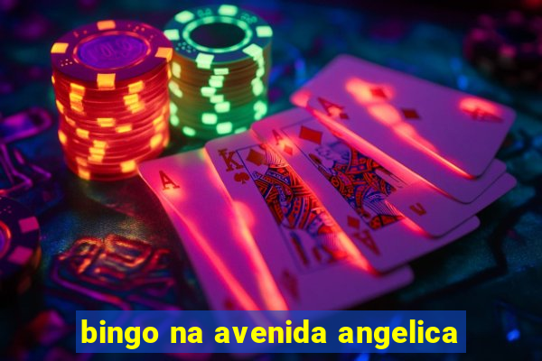 bingo na avenida angelica