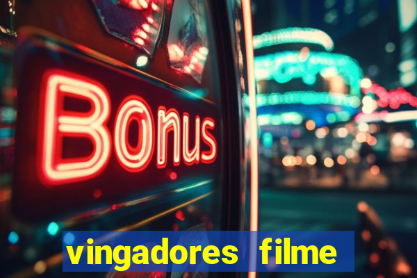 vingadores filme completo dublado google drive