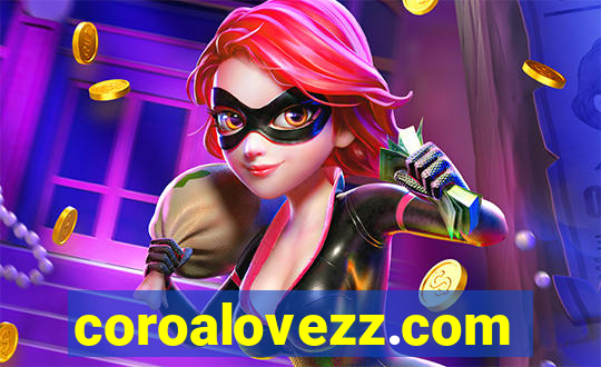 coroalovezz.com