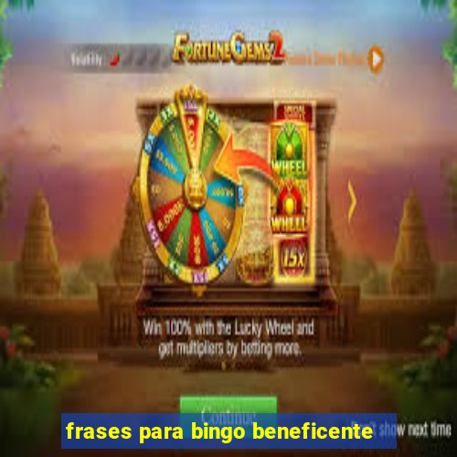 frases para bingo beneficente