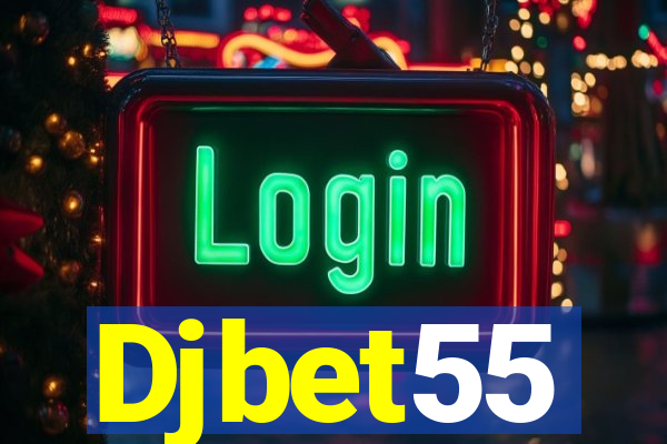 Djbet55