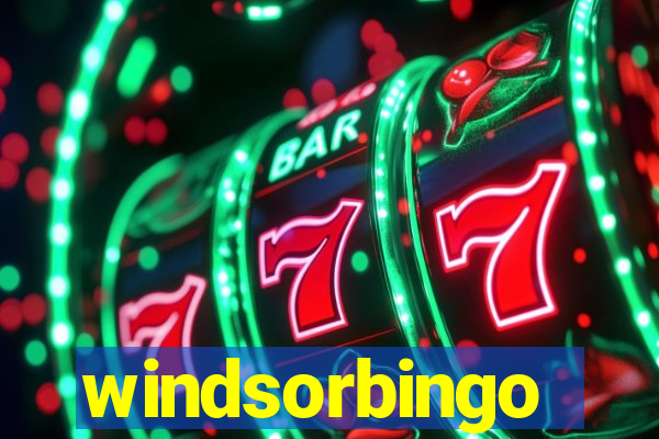 windsorbingo