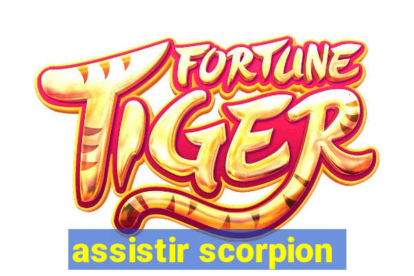 assistir scorpion