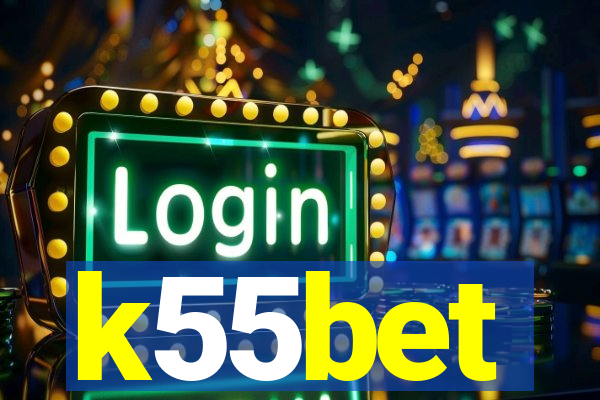 k55bet