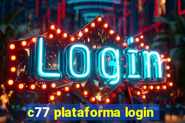 c77 plataforma login