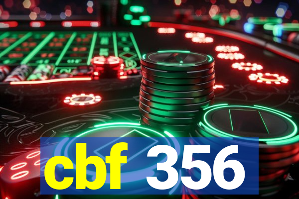 cbf 356