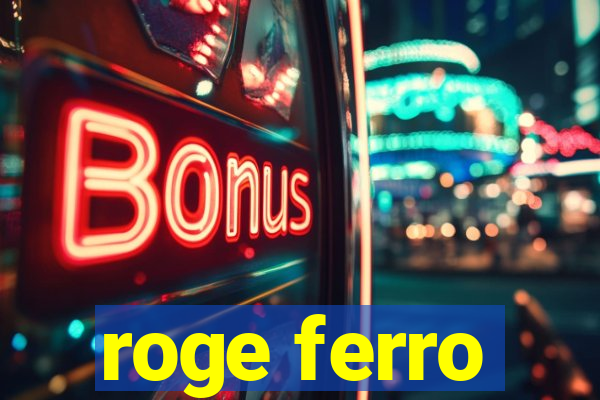 roge ferro