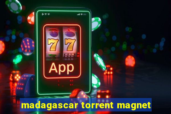 madagascar torrent magnet