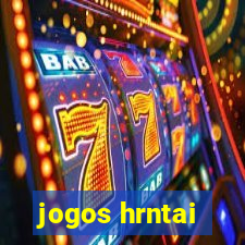 jogos hrntai