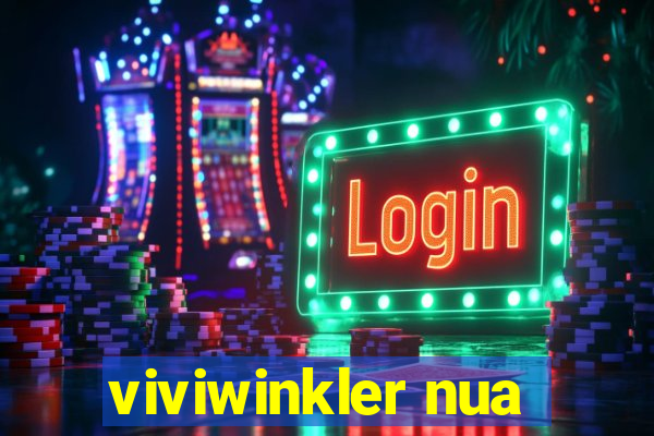 viviwinkler nua