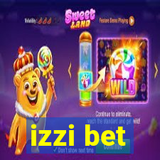 izzi bet