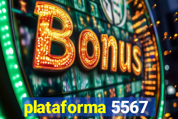 plataforma 5567