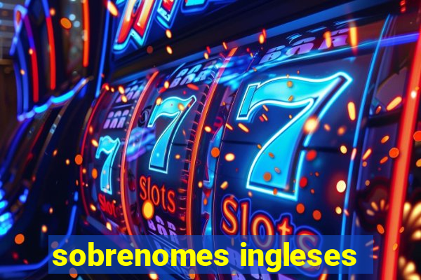 sobrenomes ingleses