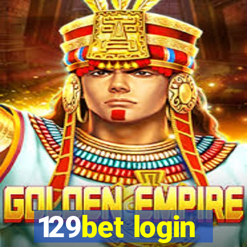 129bet login