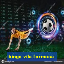 bingo vila formosa