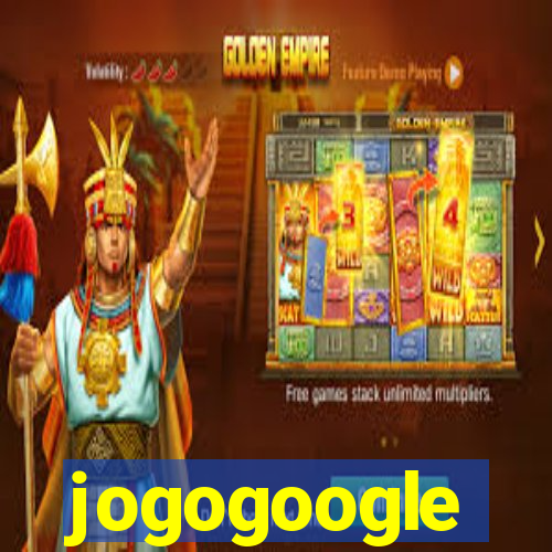 jogogoogle